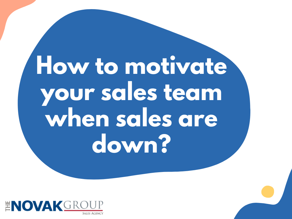 image for how to motivate a sales team when sales are down